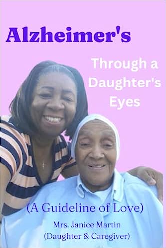 Alzheimer's Through a Daughter's Eyes Paperback